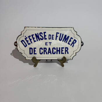 Défense de fumer et de cracher